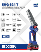 EXEN ENG 624 T - 21V 4Ah 200mm Kömürsüz Şarjlı Zincirli Testere